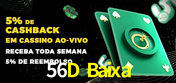 Promoções do cassino ao Vivo 56D Baixa