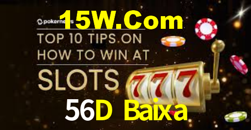 56D Baixa