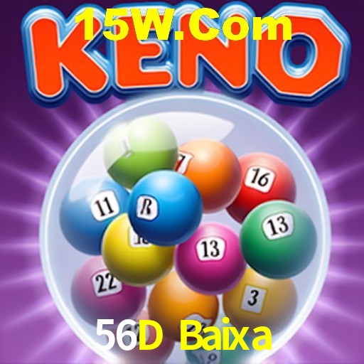 Estatísticas 56D Baixa