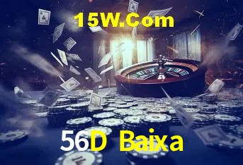 56D Baixa