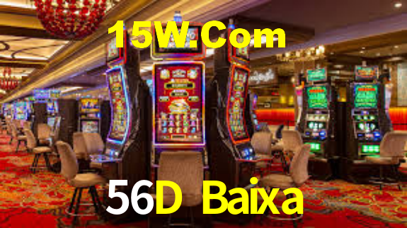 56D Baixa